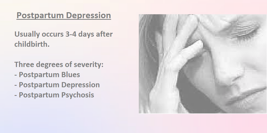 Postpartum Depression / Postpartum Blues / Baby Blues -why and how it ...
